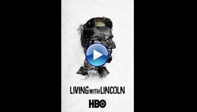 Living with Lincoln (2015)