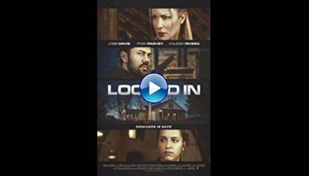 Locked In (2017)