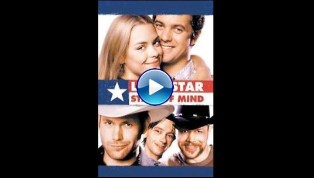 Lone Star State of Mind (2002)