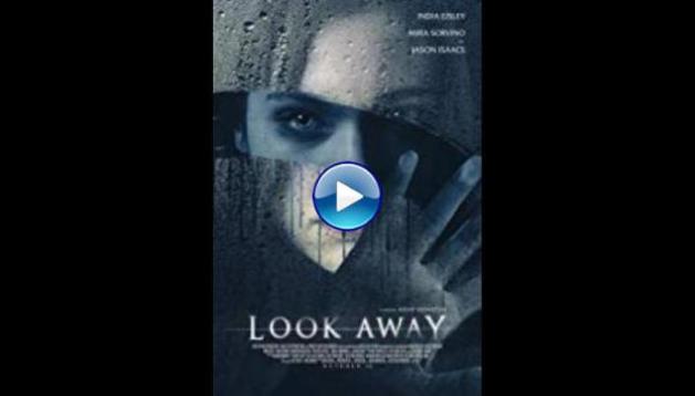 Look Away (2018) BluRay Full Movie Watch Online Free