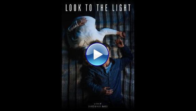 Look to the Light (2024)