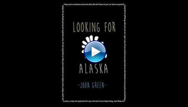 Looking for Alaska (2017)