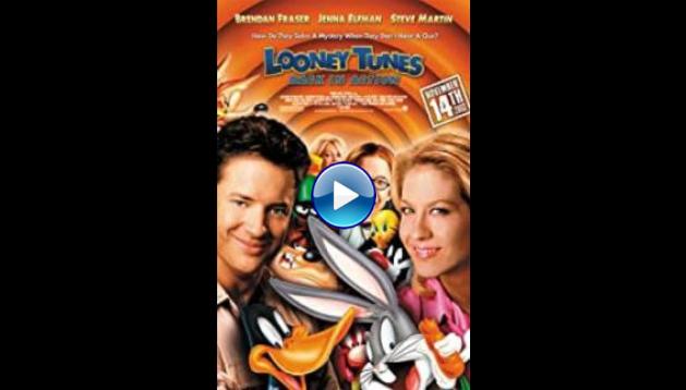 Looney Tunes: Back in Action (2003)