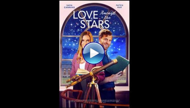 Love Amongst the Stars (2022)