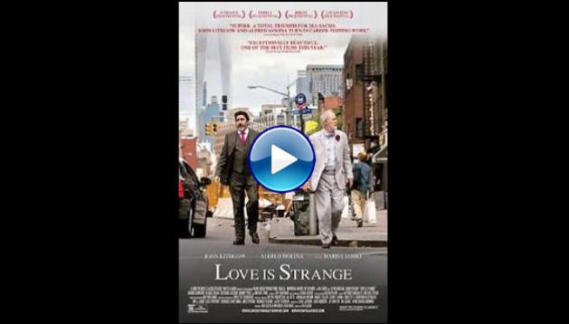 Love Is Strange (2014)