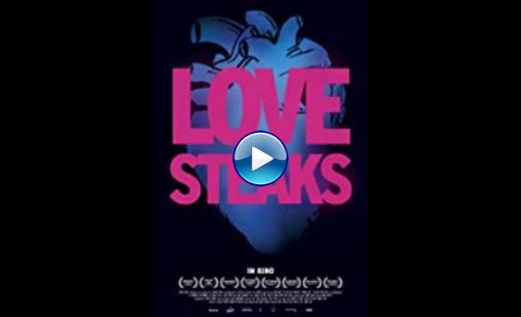 Love Steaks (2013)