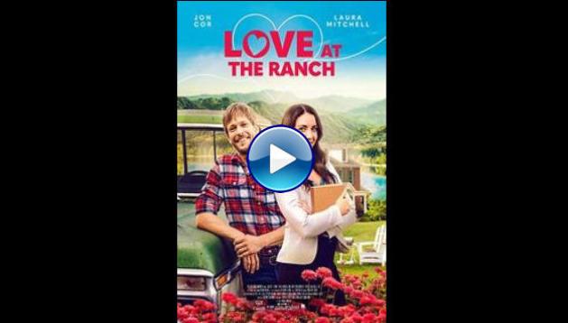 Love at the Ranch (2021)