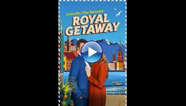 Love on The Danube Royal Getaway (2024)