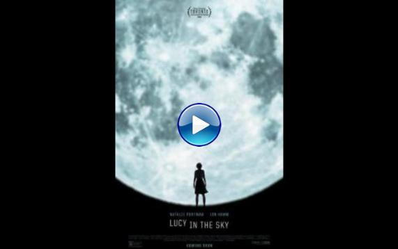 Lucy in the Sky (2019)