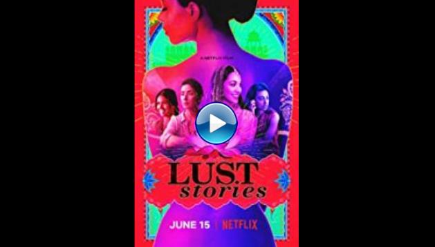 Lust Stories (2018)