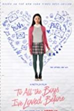 To All the Boys I've Loved Before (2018)