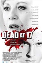 Dead at 17 (2008)