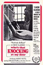 Who's That Knocking at My Door (1967)