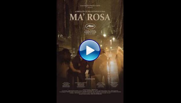 Ma' Rosa (2016)