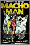 Macho Man: The Randy Savage Story (2014)