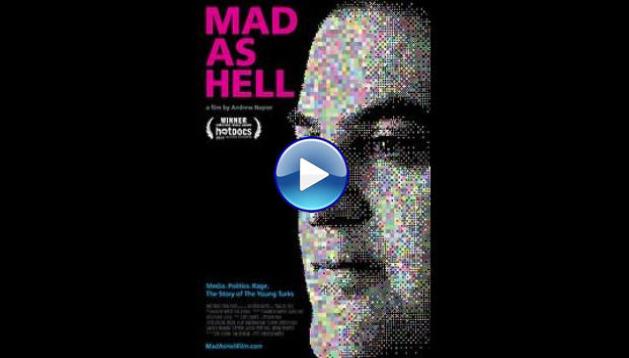 Mad As Hell (2014)