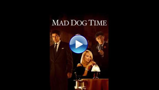 Mad Dog Time (1996)