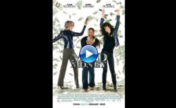 Mad Money (2008)