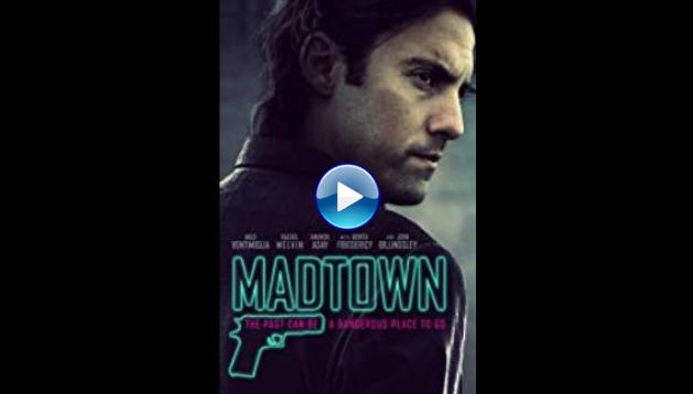 Madtown (2016)