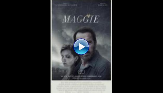 Maggie (2015)