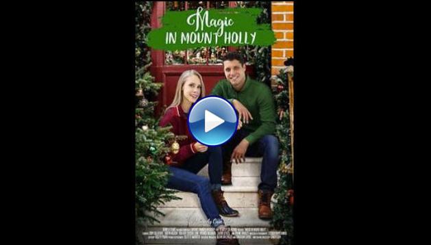 Magic in Mount Holly (2021) HD Full Movie Watch Online Free