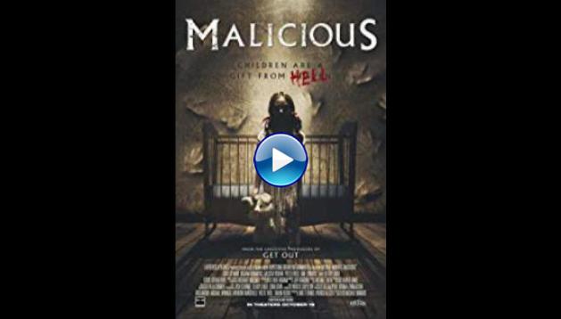 Malicious (2018)