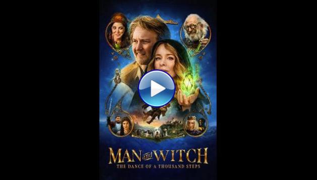 Man and Witch: The Dance of a Thousand Steps (2024)