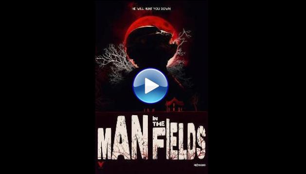 Man in the Fields (2024)