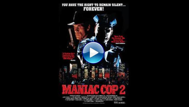 Maniac Cop 2 (1990)