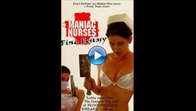 Maniac Nurses (1990)