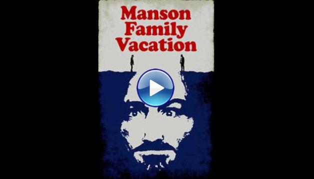 Manson Family Vacation (2015)