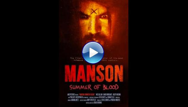 Manson: Summer of Blood (2024)