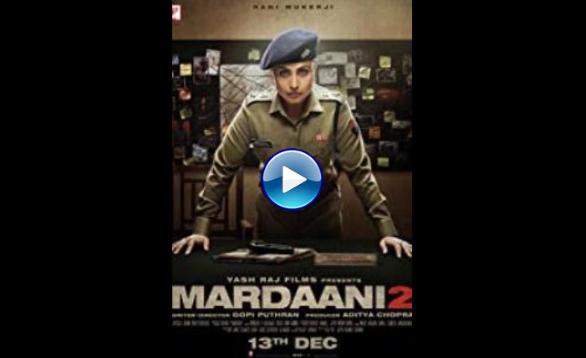 Mardaani 2 (2019)