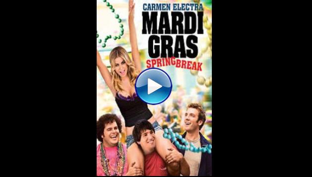 Mardi Gras: Spring Break (2011)