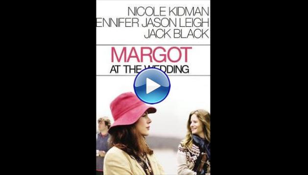Margot at the Wedding (2007)