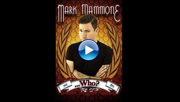 Mark Mammone Who (2017)