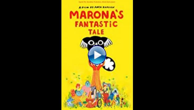 Marona's Fantastic Tale (2019)
