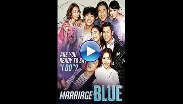 Marriage Blue (2013)