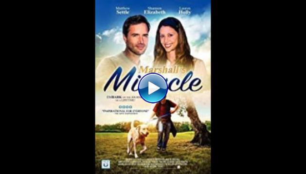 Marshall's Miracle (2015)