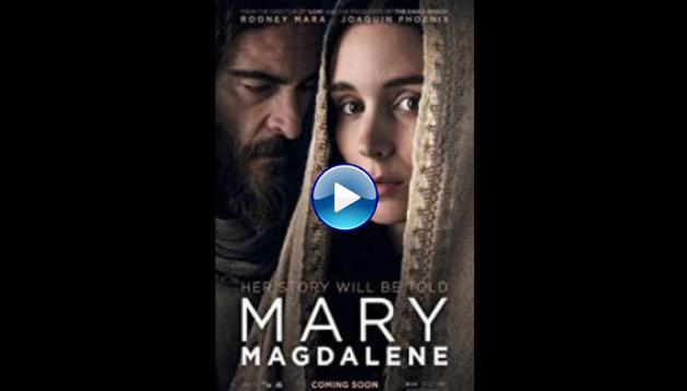 Mary Magdalene (2018)