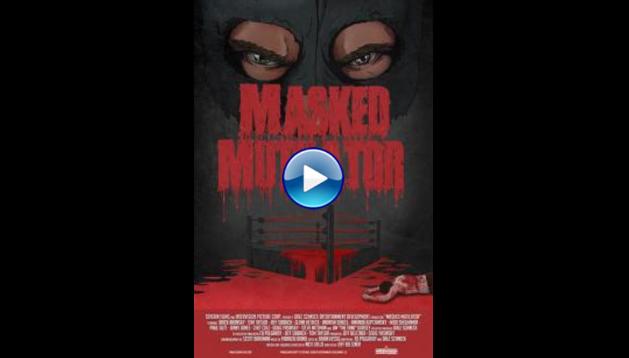 Masked Mutilator (2019)