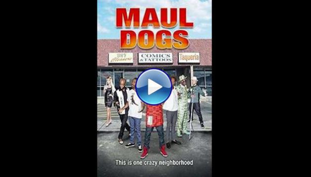 Maul Dogs (2015)
