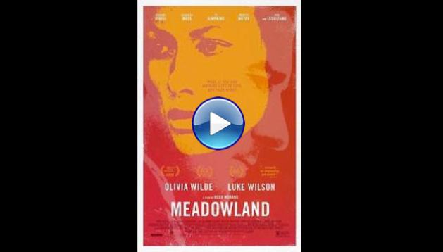 Meadowland (2015)