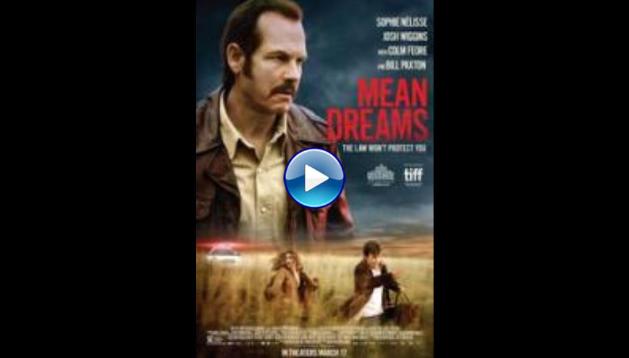 Mean Dreams (2016)