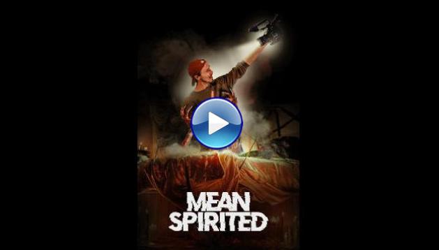Mean Spirited (2022)