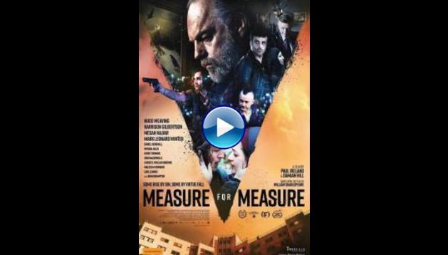 Measure for Measure (2019)