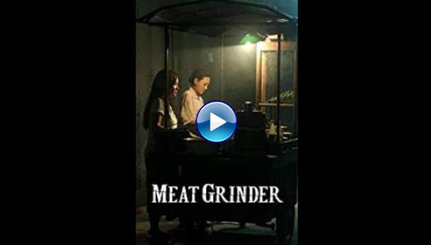 Meat Grinder (2009)