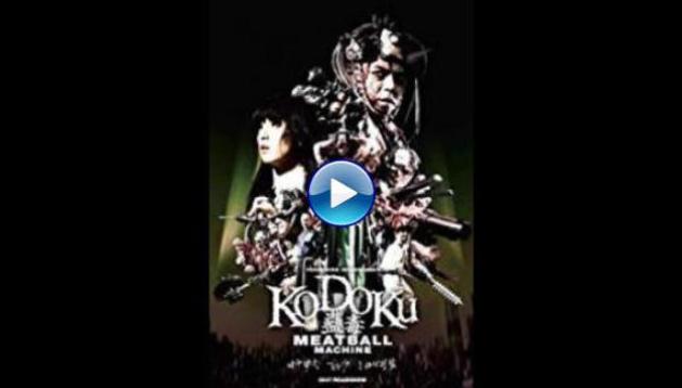 Meatball Machine Kodoku (2017)