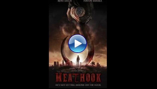 Meathook (2025) HD Full Movie Watch Online Free