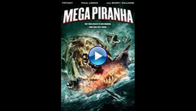 Mega Piranha (2010)